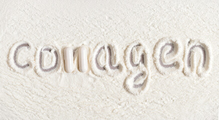 Collagen powder and pills background closeup. Collagen inscription. Natural supplement for health and beauty. View from above.