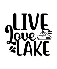 Lake Bundle SVG, Lake SVG, Lake Saying Svg, Lake Quote SVG Cut table Design,svg,dxf,png Use With Silhouette Studio & Cricut_Instant Download