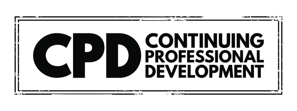 CPD - Continuing Professional Development acronym text stamp, business concept background