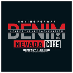 Nevada stylish typography slogan for t-shirt. The Silver State. Abstract design with the grunge and denim style. Vector print, typography, poster