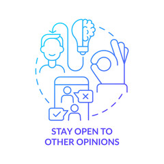 Stay open to other opinions blue gradient concept icon. Business company growth abstract idea thin line illustration. Isolated outline drawing. Roboto-Medium, Myriad Pro-Bold fonts used