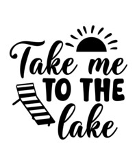 Lake Bundle SVG, Lake SVG, Lake Saying Svg, Lake Quote SVG Cut table Design,svg,dxf,png Use With Silhouette Studio & Cricut_Instant Download, Lake Quotes SVG Bundle, Lake SVG Bundle, Lake SVG Files fo