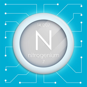 Realistic button with nitrogen symbol. Chemical element is nitrogen. Vector isolated on white background