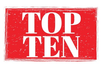 TOP TEN, words on red grungy stamp sign