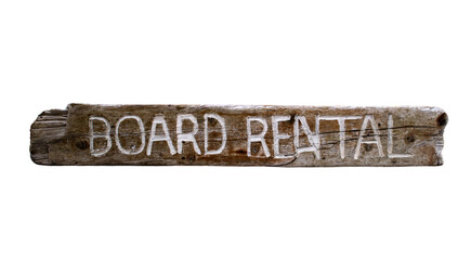 wooden sign "board rental" from a surf shop, surfboard rental, white background