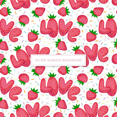 Strawberry abstract hand drawn seamless pattern on white  background for typography, textiles or packaging design. Inscription "Love"