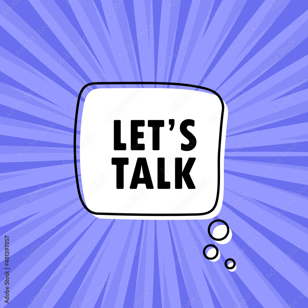 Poster banner with let is go text. speech bubble banner. vector eps 10. isolated on white background