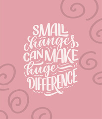 Hand drawn lettering quote in modern calligraphy style about business motivation. Inspiration slogan for print and poster design. Vector