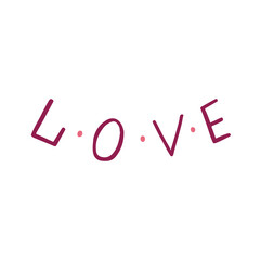 Hand drawn lettering love dot. Romantic Love Valentine's Day vector hand drawn doodle text