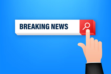 Breaking News search line with hand. News background, breaking news, vector infographic with news theme