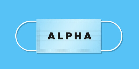 Variant Alpha. Covid 19. Medical mask with text on blue background. Vector illustration, flat design
