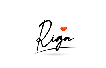 Riga city text with red love heart design.  Typography handwritten design icon