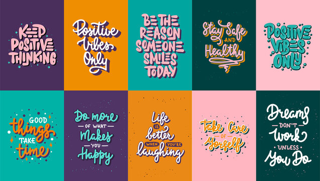Set of 10 Motivational posters with hand drawn lettering design element for wall art, decoration, t-shirt prints.  Inspirational quote, handwritten typography positive slogan.