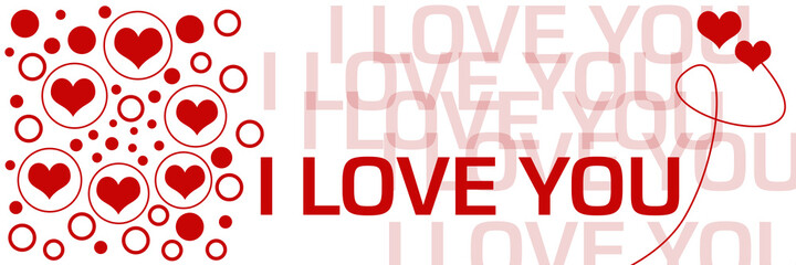 I Love You Red Hearts Circles Left Repeating Text Horizontal 