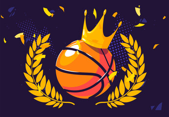 Vector illustration of a basketball with a golden crown and a golden wreath of the winner who won the basketball tournament