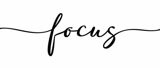 FOCUS - Continuous one line calligraphy with Single word quotes. Minimalistic handwriting with white background.