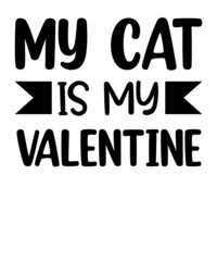 My cat is my valentines svg design