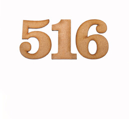 Number 516 in wood, isolated on white background
