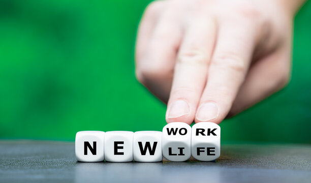 Dice form the expression "new work, new life".