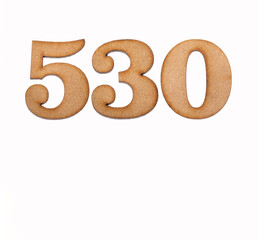 Number 530 in wood, isolated on white background