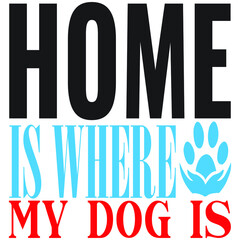 Home is where my dog
