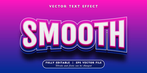 Text effects 3d smooth, editable text style	