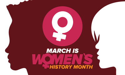 Women's History Month. Celebrated annual in March, to mark women’s contribution to history. Female symbol. Women's rights. Girl power in world. Poster, postcard, banner. Vector illustration