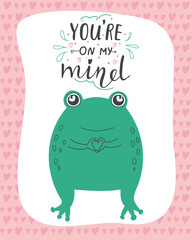 Vector illustration of kawaii frog character with lettering You are on my mind. Valentine's day concept cartoon characters in love, cute declaration of love