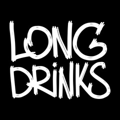 Handwritten fonts for alcohol bar menu words. Drink Names for your business. Bold chalky looking dynamic calligraphy work on the board. long drinks