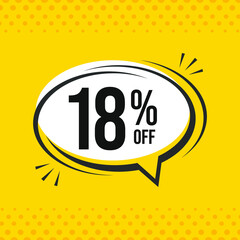 18% off. Discount vector emblem for sales, labels, promotions, offers, stickers, banners, tags and web stickers. New offer. Discount emblem in black and white colors on yellow background.