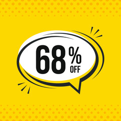 68% off. Discount vector emblem for sales, labels, promotions, offers, stickers, banners, tags and web stickers. New offer. Discount emblem in black and white colors on yellow background.