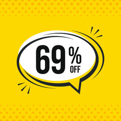 69% off. Discount vector emblem for sales, labels, promotions, offers, stickers, banners, tags and web stickers. New offer. Discount emblem in black and white colors on yellow background.