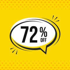 72% off. Discount vector emblem for sales, labels, promotions, offers, stickers, banners, tags and web stickers. New offer. Discount emblem in black and white colors on yellow background.