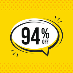 94% off. Discount vector emblem for sales, labels, promotions, offers, stickers, banners, tags and web stickers. New offer. Discount emblem in black and white colors on yellow background.