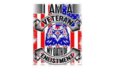 I Am A Veteran My Oath Of Enlistment T-shirt Design