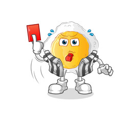 Obraz premium sunny side up referee with red card illustration. character vector