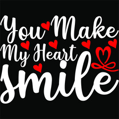 You Make My Heart Smile Svg