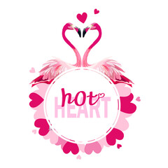 Obraz premium Pink flamingo and inscription hot heart, round frame of hearts. Love concept. Beautiful floral exotic frame isolated on white background