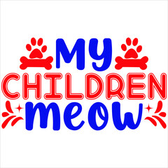 My children meow
