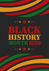 Black History Month in February. African American Culture and History. Celebrated annual in United States and Canada. In October in Great Britain. Vector poster, tradition ornament illustration