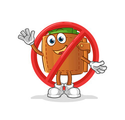 Obraz premium say no to wallet mascot. cartoon vector