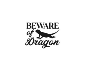 Fototapeta na wymiar Bearded Dragon SVG, Beware of dragon, Bearded Dragon Quotes, Bearded Dragon SVG, Funny Reptile Svg, Bearded Dragon Sayings, Beardie SVG, Bearded Dragon