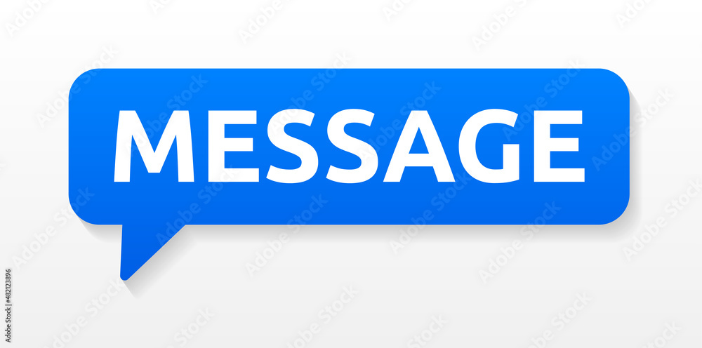 Poster Message text on speech bubble isolated on white background. Communication concept