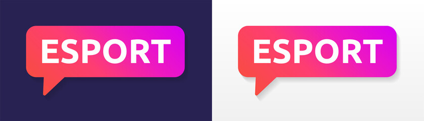 Esports speech bubble label. Vector illustration