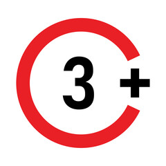 3 plus sign. Three. Age restrictions, censorship and parental control. Icon for content, movies, food, juice and toys.