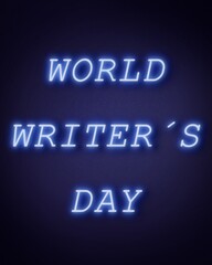 World writers day postcard neon words on dark blue background 