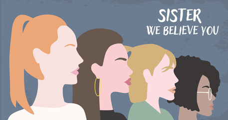 Four women stand for abuse victims, girls march for sisterhood, ladies silhouettes female empowerment illustration