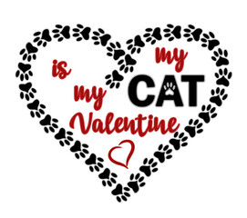 My cat is my valentine, heart love card, vector illustration	