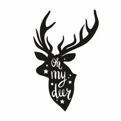 Silhouette of a deer with the inscription oh my deer