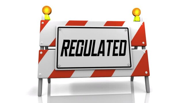 Regulated Barricade Regulation Rules Oversight Compliance Sign 3d Animation